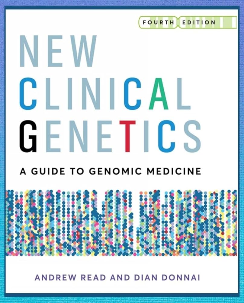 New Clinical Genetics, fourth edition: 9781911510703